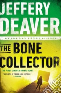 The Bone Collector libro in lingua di Deaver Jeffery