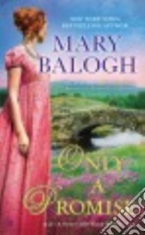 Only a Promise libro in lingua di Balogh Mary