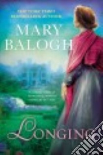 Longing libro in lingua di Balogh Mary