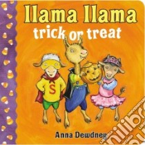 Llama Llama Trick or Treat libro in lingua di Dewdney Anna