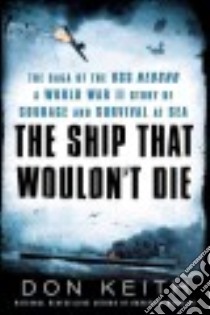 The Ship That Wouldn't Die libro in lingua di Keith Don