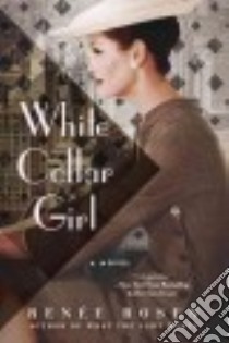 White Collar Girl libro in lingua di Rosen Renée