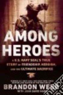 Among Heroes libro in lingua di Webb Brandon, Mann John David