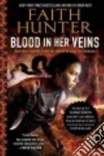 Blood in Her Veins libro in lingua di Hunter Faith