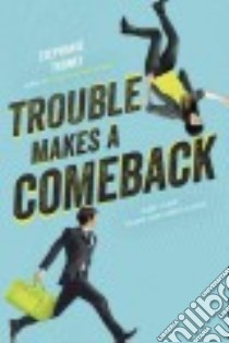 Trouble Makes a Comeback (CD Audiobook) libro in lingua di Tromly Stephanie, McInerney Kathleen (NRT)