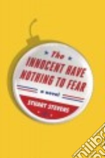 The Innocent Have Nothing to Fear libro in lingua di Stevens Stuart