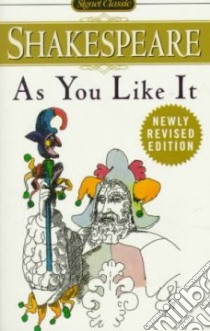 As You Like It libro in lingua di Shakespeare William, Gilman Albert
