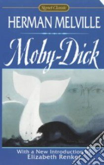 Moby-Dick libro in lingua di Melville Herman, Renker Elizabeth