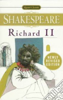 The Tragedy of King Richard the Second libro in lingua di Shakespeare William