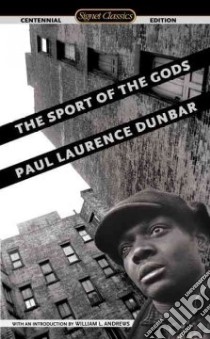 The Sport of the Gods libro in lingua di Dunbar Paul Laurence