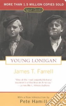 Young Lonigan libro in lingua di Farrell James T., Hamill Pete (INT)