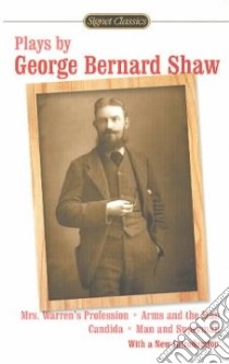 Plays by George Bernard Shaw libro in lingua di Bentley Erick (INT)