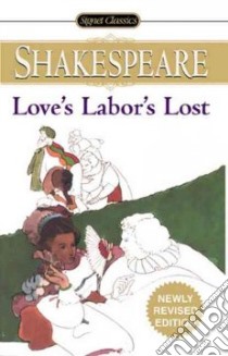 Love's Labor's Lost libro in lingua di Shakespeare William, Arthos John