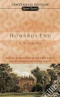 Howards End libro in lingua di Forster E. M., Demott Benjamin (INT), Marler Regina (AFT)