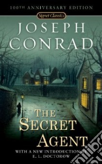 The Secret Agent libro in lingua di Conrad Joseph, Doctorow E. L. (INT)