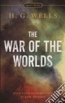 The War of the Worlds libro in lingua di Wells H. G., Kroeber Karl (INT), Asimov Isaac (AFT)