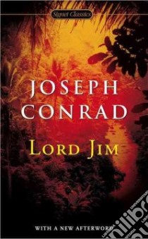 Lord Jim libro in lingua di Conrad Joseph, Dryden Linda (INT), Schlund-Vials Cathy (AFT)
