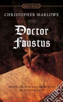 Doctor Faustus libro in lingua di Marlowe Christopher, Barnet Sylvan (EDT)