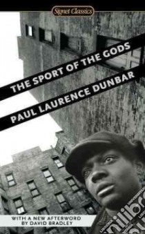 The Sport of the Gods libro in lingua di Dunbar Paul Laurence, Andrews William L. (INT)
