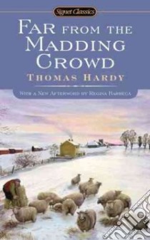 Far from the Madding Crowd libro in lingua di Hardy Thomas, Keen Suzanne (INT), Barreca Regina (AFT)