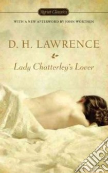 Lady Chatterley's Lover libro in lingua di Lawrence D. H., Dyer Geoff (INT), Worthen John (AFT)