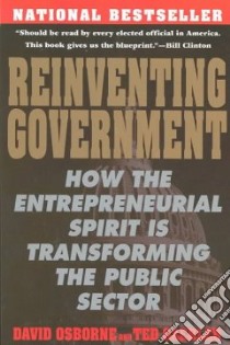 Reinventing Government libro in lingua di Osborne David, Gaebler Ted