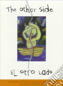The Other Side / El Otro Lado libro in lingua di Alvarez Julia