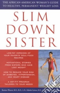 Slim Down Sister libro in lingua di Weaver Roniece, Gaines Fabiola Demps, Ebron Angela
