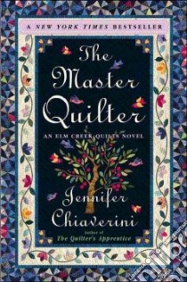 The Master Quilter libro in lingua di Chiaverini Jennifer