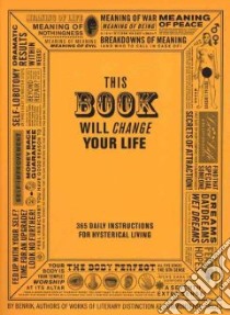This Book Will Change Your Life libro in lingua di Benrik, Delehag Henrik, Carey Ben