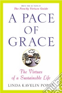 A Pace of Grace libro in lingua di Popov Linda Kavelin