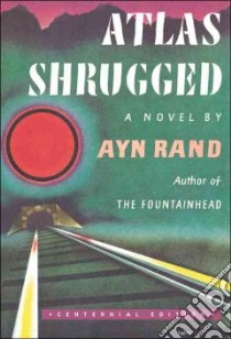 Atlas Shrugged libro in lingua di Rand Ayn