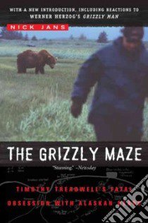 The Grizzly Maze libro in lingua di Jans Nick