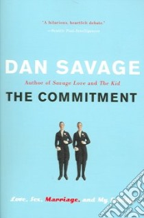 The Commitment libro in lingua di Savage Dan