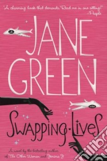 Swapping Lives libro in lingua di Green Jane