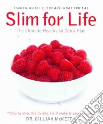 Slim for Life libro in lingua di McKeith Gillian