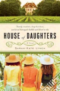 House of Daughters libro in lingua di Lynch Sarah-Kate