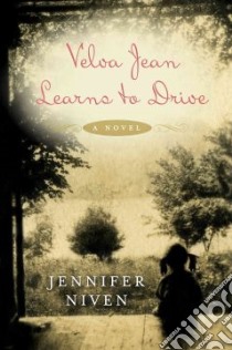 Velva Jean Learns to Drive libro in lingua di Niven Jennifer