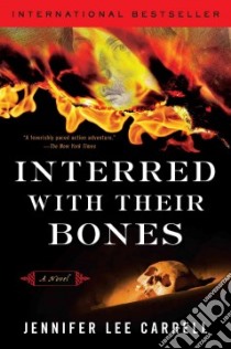 Interred with Their Bones libro in lingua di Carrell Jennifer Lee