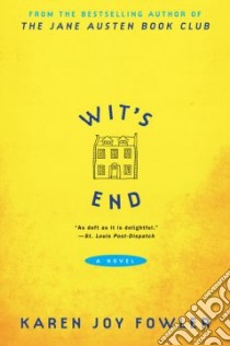 Wit's End libro in lingua di Fowler Karen Joy