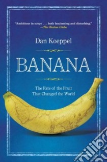 Banana libro in lingua di Koeppel Dan