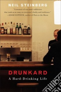 Drunkard libro in lingua di Steinberg Neil