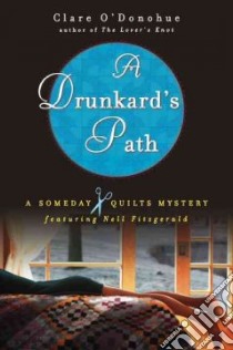 A Drunkard's Path libro in lingua di O'donohue Clare