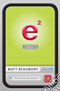 E Squared libro in lingua di Beaumont Matt, Beaumont Holly (ILT)