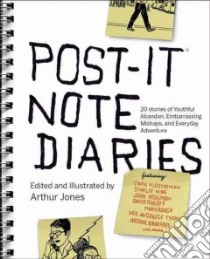 Post-It Note Diaries libro in lingua di Jones Arthur (EDT)