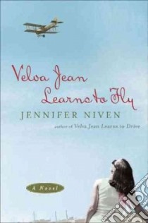 Velva Jean Learns to Fly libro in lingua di Niven Jennifer