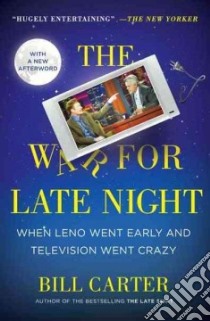 The War for Late Night libro in lingua di Carter Bill