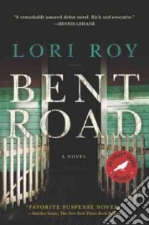 Bent Road libro in lingua di Roy Lori