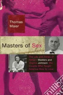 Masters of Sex libro in lingua di Maier Thomas