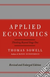 Applied Economics libro in lingua di Sowell Thomas